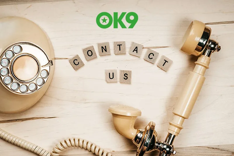 Gọi điện thoại cho OK9 để giải quyết nhanh chóng nhất